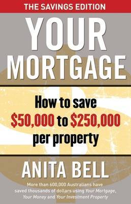 Your Mortgage: The Savings Edition