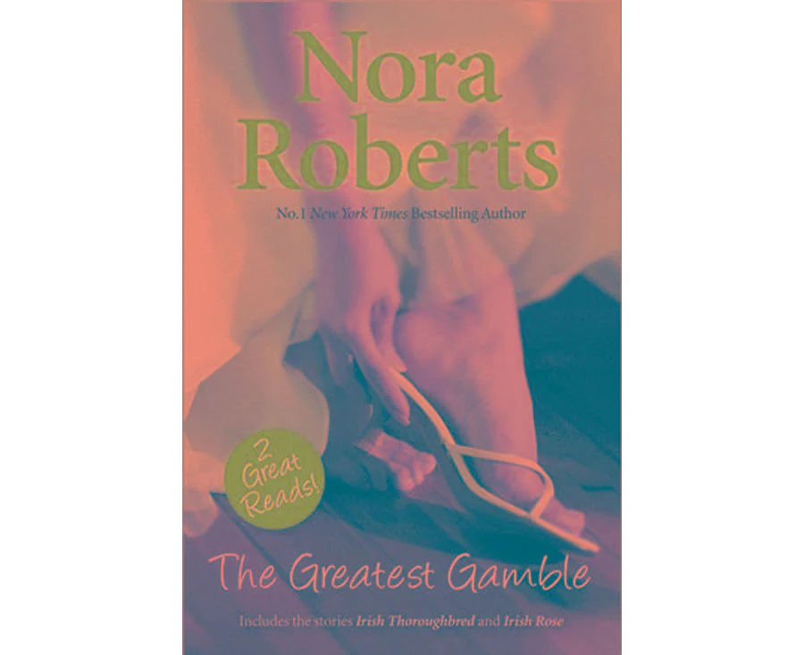 THE GREATEST GAMBLE, IRISH THOROUGHBRED/IRISH ROSE