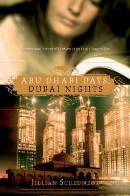Abu Dhabi Days, Dubai Nights