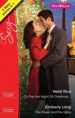On The First Night Of Christmas... / The Power And The Glory