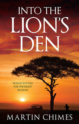 INTO THE LION'S DEN