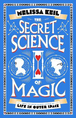 The Secret Science of Magic