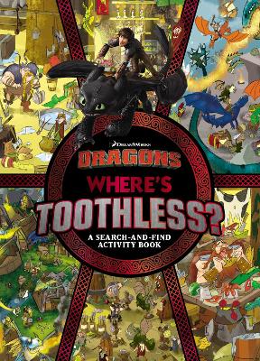 Where's Toothless?: A Search-and-Find Activity Book (DreamWorks: