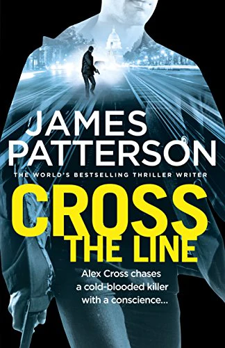 Cross the Line: (Alex Cross 24)