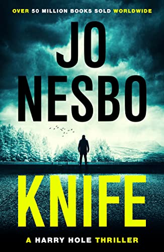 Knife: From the Sunday Times No.1 bestselling king of gripping twists