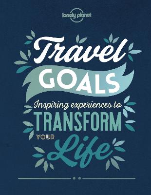 Lonely Planet Travel Goals
