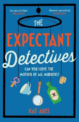 The Expectant Detectives: 'Cosy crime at its finest!' - Janice [...]