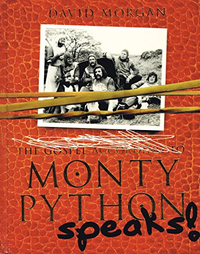 Monty Python Speaks!