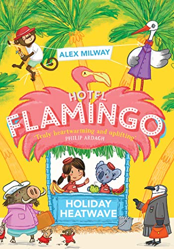 Hotel Flamingo Holiday Heatwave