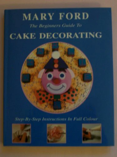 The Beginners Guide to Cake Decorating