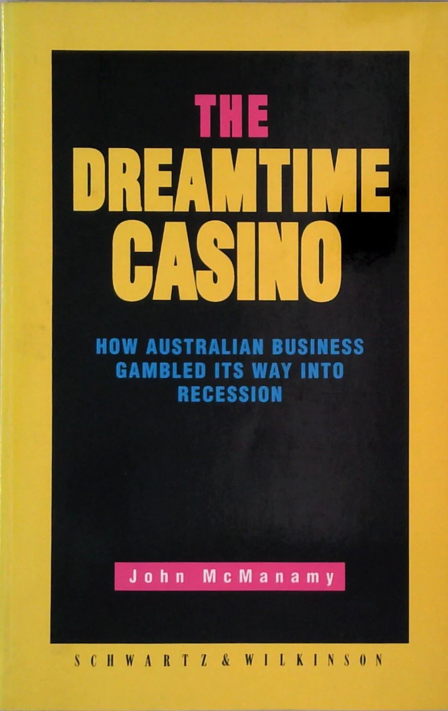 The Dreamtime Casino: How Australian Business Gambled Its Way Into Recession