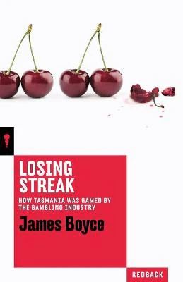 Losing Streak: How Tasmania Was Gamed by the Gambling Industry