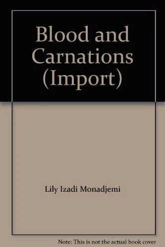 Blood and Carnations