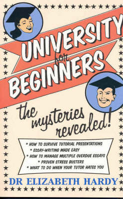 University for Beginners: The Mysteries Revealed