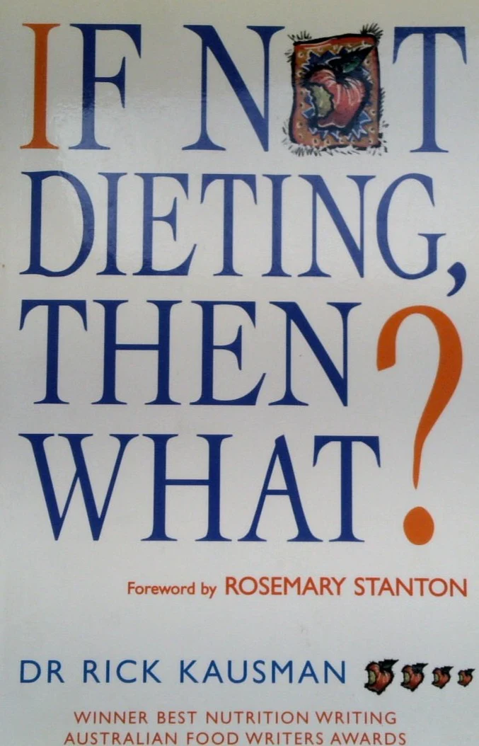If Not Dieting, Then What?