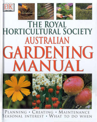 The Royal Horticultural Society Australian Gardening Manual