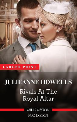 Rivals at the Royal Altar