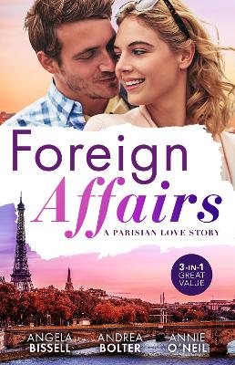 Foreign Affairs: A Parisian Love Story/A Night, A Consequence, A