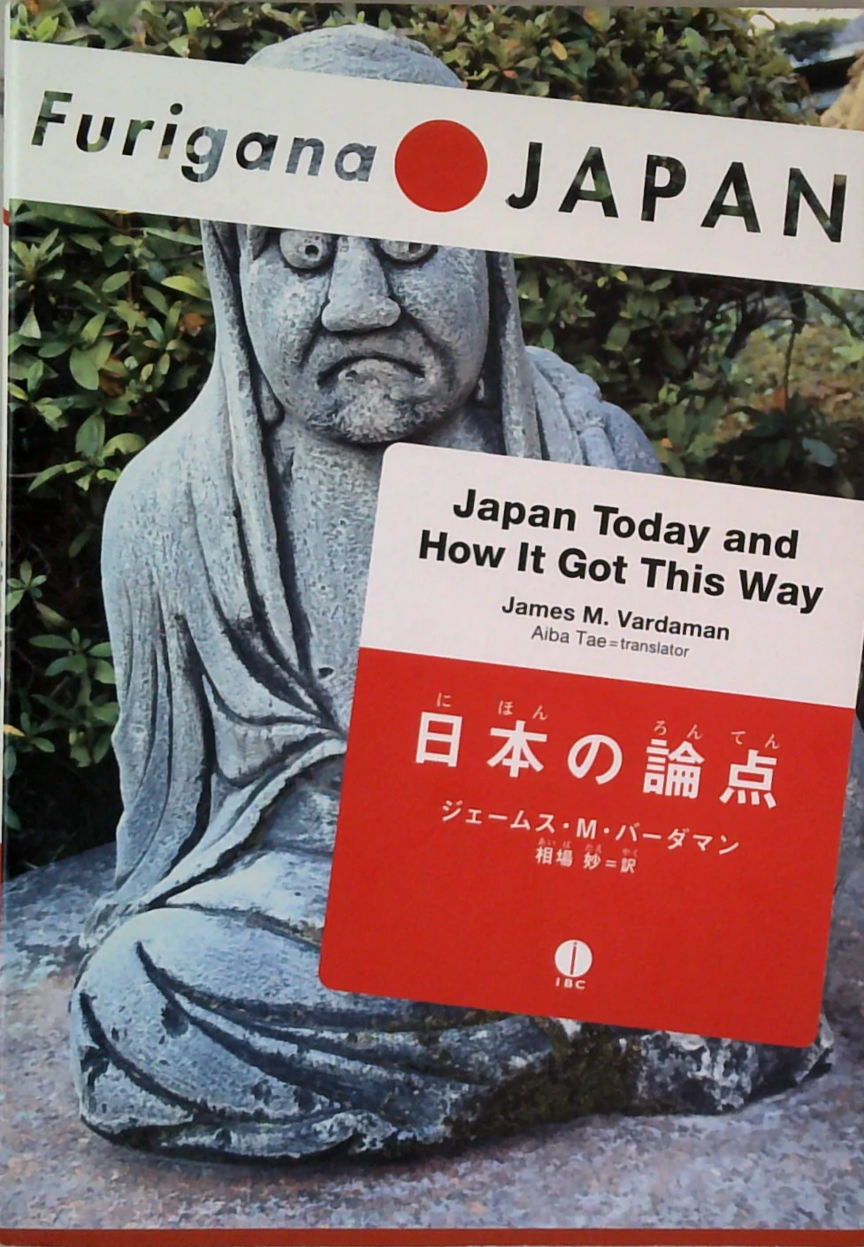 Furigana Japan: Japan Today And How It Got This Way