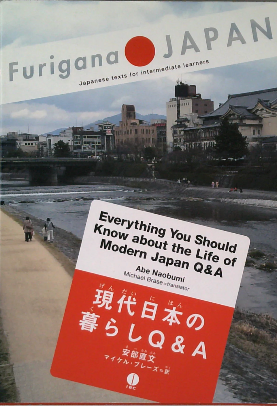 Furigana Japan: Everything You Should Know About The Life Of Modern Japan Q&A