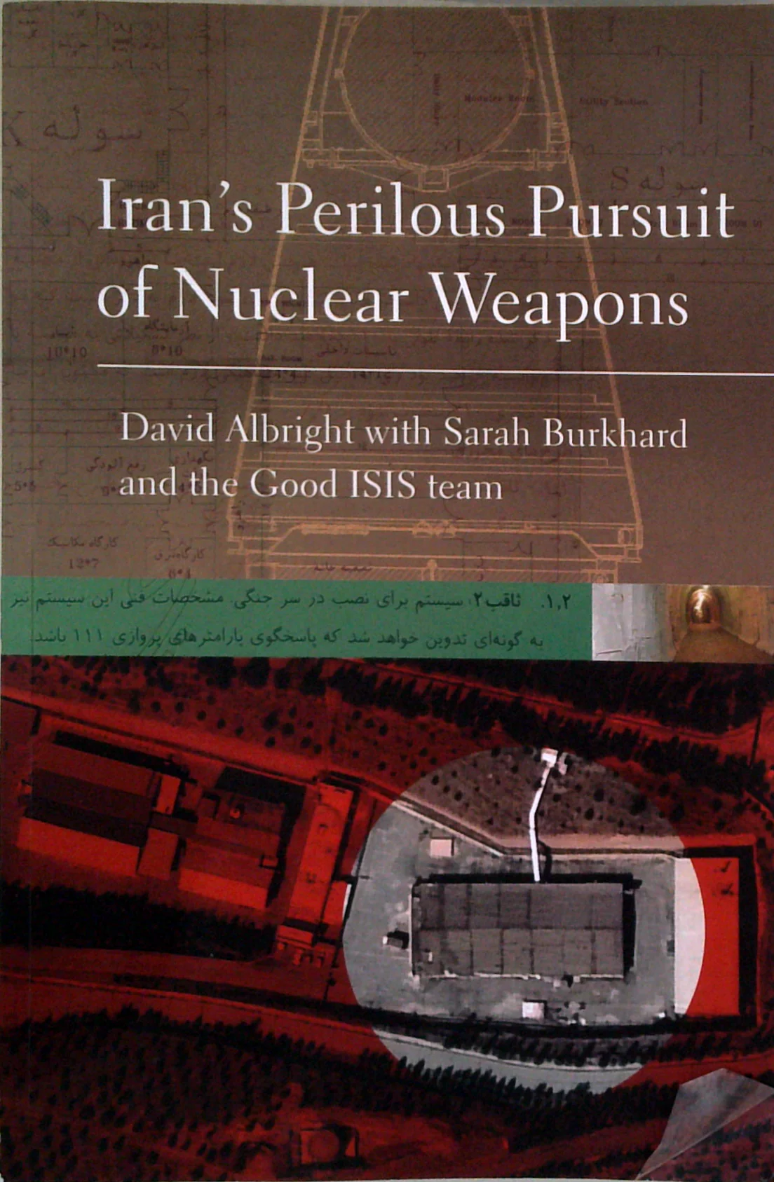 Iran's Perilous Pursuit Of Nuclear Weapons